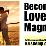 become a love magnet